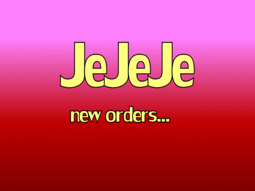 JeJeJe-have fun :P